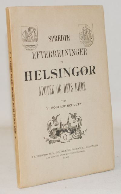 Spredte Efterretninger om Helsingør Apotek og…