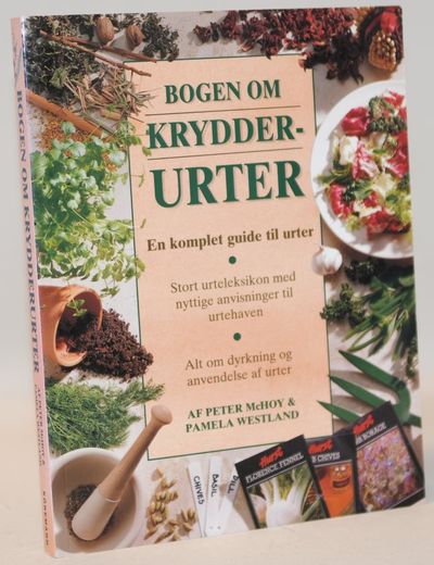 Bogen om krydderurter - en komplet guide til…