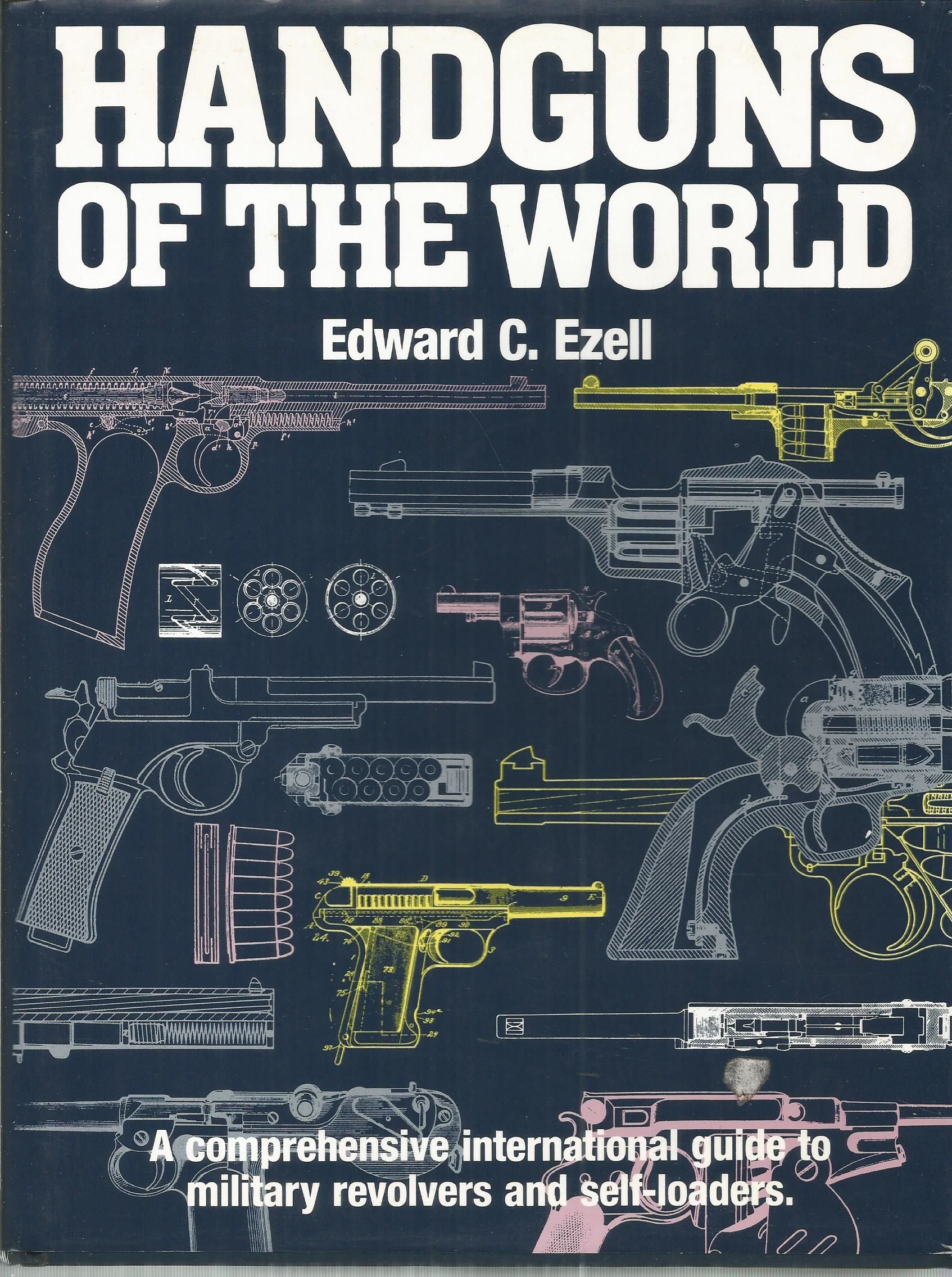 Handguns of the World by Ezell, Edward C | Hardcover | 1993 | Barnes &  Noble Books | 9780880296182 | Biblio