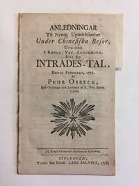 Anledningar til nyttig upmarksamhet under Chinesiska resor by Pehr (1723-1805) Osbeck - 1758 - from Michael Laird Rare Books LLC (SKU: 2903)