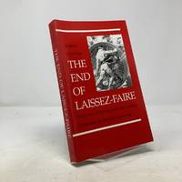 The End of Laissez-Faire: National Purpose and the Global Economy After the Cold War