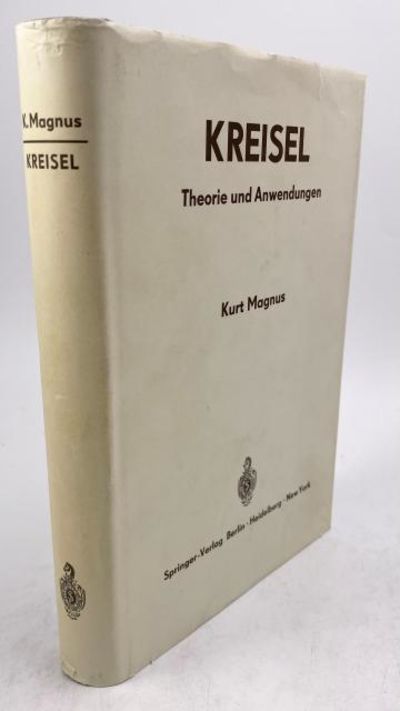 Kreisel: Theorie und Anwendung,