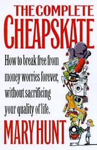 The Complete Cheapskate