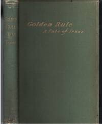 image of Golden Rule - A Tale Of Texas