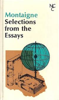 SELECTIONS FROM THE ESSAYS