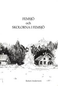 Femsjö och skolorna i Femsjö.