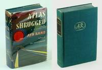 Atlas Shrugged - First Printing by Rand, Ayn - 1957