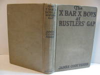 cover of THE X BAR X BOYS AT RUSTLERS' GAP