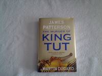 The Murder of King Tut by James Patterson and Martin Dugard - 2009