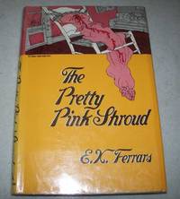 The Pretty Pink Shroud by E.X. Ferrars - 1977