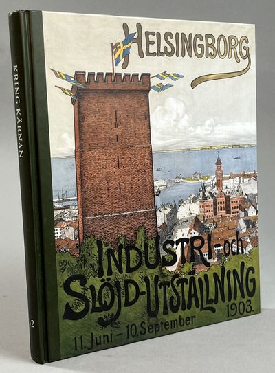 Helsingborg och utställningen 1903. [Utg. av]…