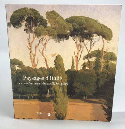 Paysages d'Italie. Les peintres du plein air…