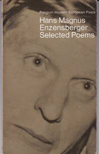 Hans Magnus Enzenberger. Selected Poems