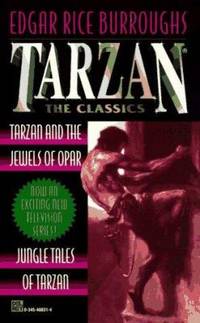 Tarzan 2-in-1 (Tarzan & the Jewels of Opar and Jungle Tales of Tarzan) (Tarzan the Classics) (v. 2)