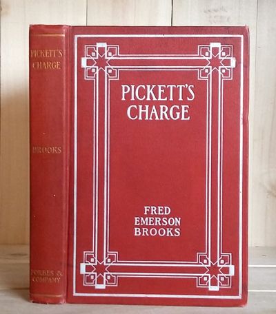 Pickett's Charge and Other Poems