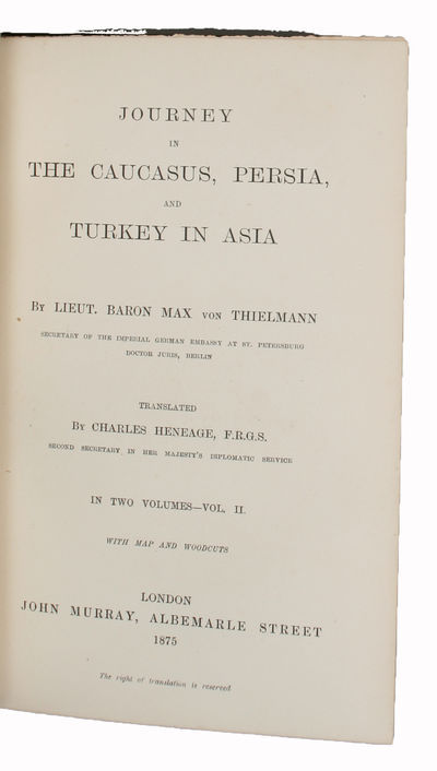 Journey in the Caucasus, Persia, and Turkey in Asia. Translated by Charles Heneage. 2 vols. (photo 3)
