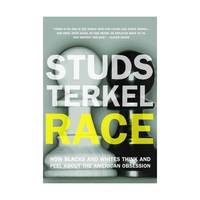 Race: How Blacks and Whites Think and Feel About the American Obsession
