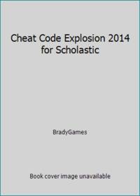 Cheat Code Explosion 2014 for Scholastic