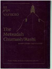 METSUDAH Chumash/Rashi, a New Linear Translation, Vol. 3, Vayikro  [Leviticus]