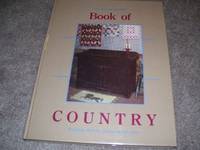 image of Book of Country: Furniture, Baskets, Stoneware and More (Book of Country)