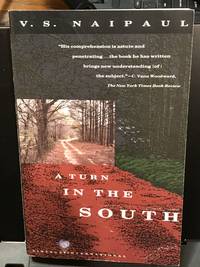 A Turn in the South by Naipaul, V. S - 1990