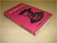 RABELAIS: A CRITICAL STUDY IN PROSE FICTION