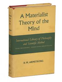 A Materialist Theory of Mind by D.M Armstrong - First edition - 1968 - from Evening Star Books (SKU: 000010742)