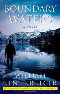 Boundary Waters: A Novel: A Novelvolume 2 (Cork O'Connor Mystery Series)