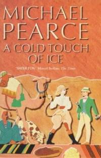 A Cold Touch of Ice by Michael Pearce - 2000