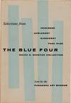 Selections from The Blue Four: Galka E. Scheyer Collection (First Edition)