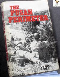 The Pusan Perimeter: Korea 1950