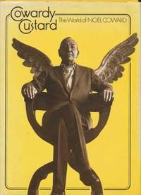 Cowardy Custard: The World of Noel Coward