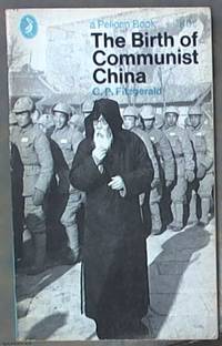 image of The Birth of Communist China (Pelican Book)