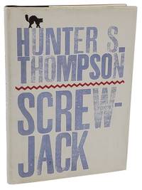 SCREWJACK by Thompson, Hunter S - 2000