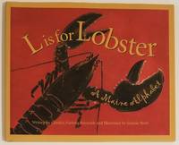 L IS FOR LOBSTER. A Maine Alphabet. Illustrated by Jeannie Brett