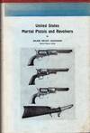 United States Martial Pistols and Revolvers