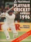 Playfair Cricket Annual 1996 (NatWest) by Bill Frindall - 1996