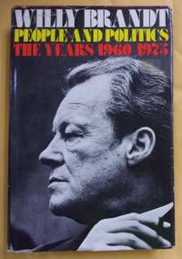 People and Politics: The Years 1960 - 1975