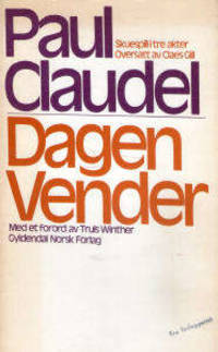 Dagen vender. Skuespill i tre akter