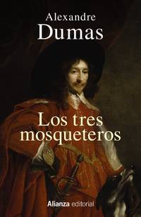 Los tres mosqueteros by Dumas, Alexandre