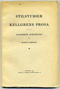 Stilstudier i Kellgrens prosa. A.a.