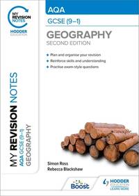 My Revision Notes: AQA GCSE (9�1) Geography Second Edition