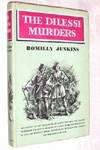 The Dilessi Murders by Romilly Jenkins - First Edition - 1961 - from Bruce McLeod (SKU: 003244)