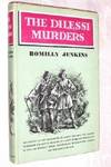 The Dilessi Murders by Jenkins, Romilly - 1961