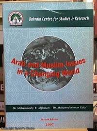 image of Arab and Muslim Issues in a Changing World, Second Edition