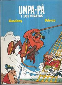 UMPA-PA Y LOS PIRATAS by GOSCINNY Y UDERZO