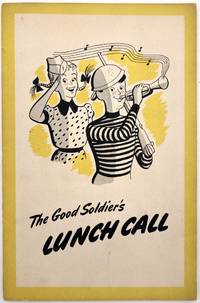 The Good Soldier's Lunch Call