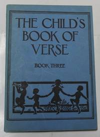 The Child's Book Of Verse Book Three