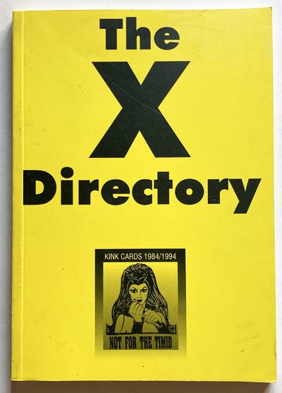 The X Directory. Kink Cards 1984/1994. Not for…