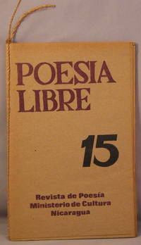 POESIA LIBRE, 15 by Ministerio de Cultura de Nicaragua - 1985